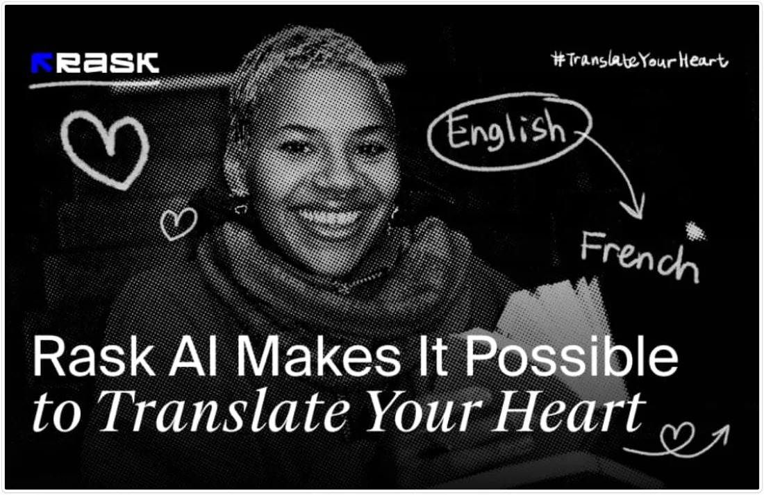 The announcement visual: “Rask AI Makes It Possible to Translate Your Heart”.