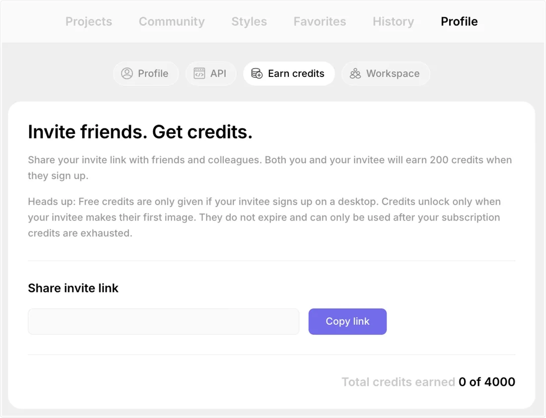 Referral: “Invite friends. Get credits.” The personal invite link is hidden.